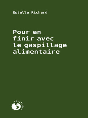 cover image of Pour en finir avec le gaspillage alimentaire